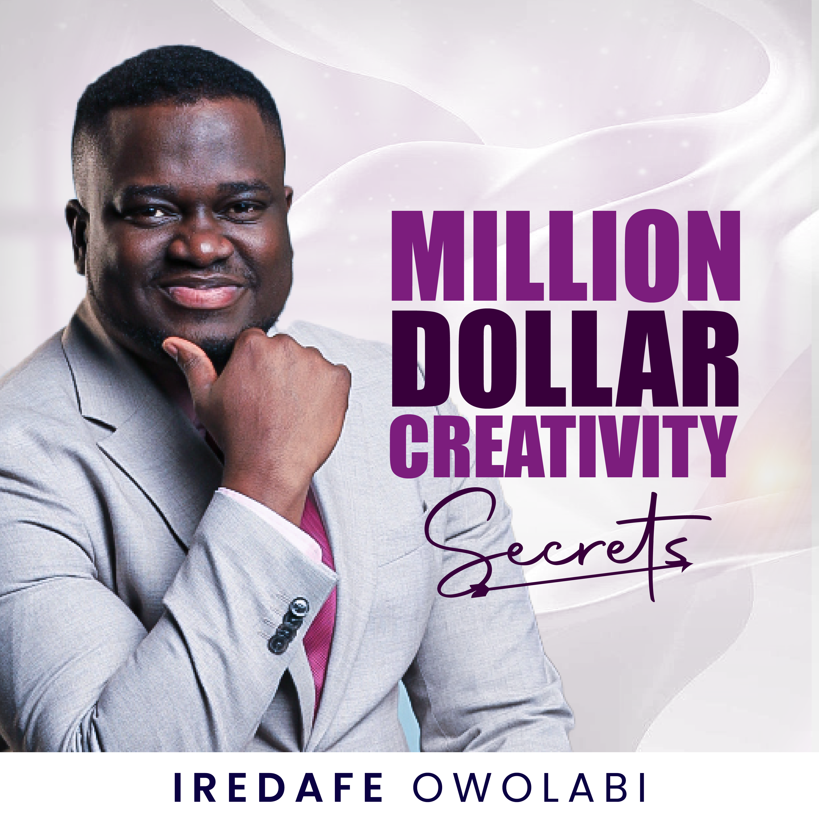 Million Dollar Creativity Secrets 8-Week Implementation